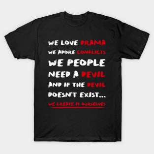 people need a devil T-Shirt